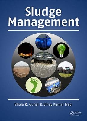 Sludge Management -  Bhola Gurjar,  Vinay Kumar Tyagi