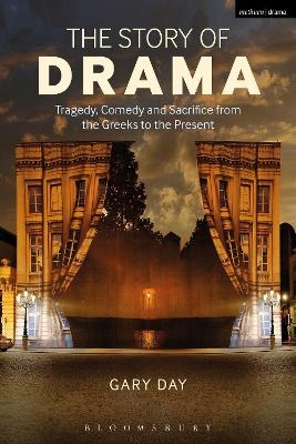 The Story of Drama - Dr Gary Day