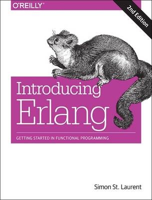 Introducing Erlang -  Simon St. Laurent