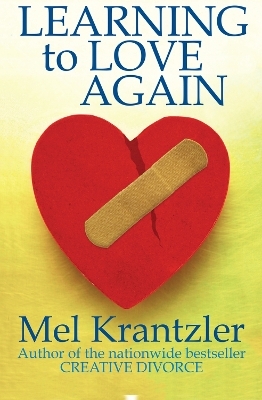 Learning to Love Again - Mel Krantzler