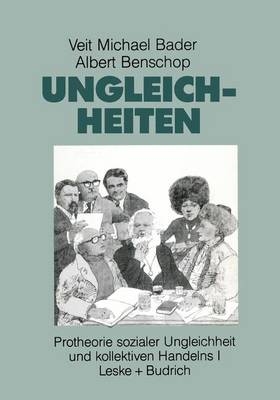 Ungleichheiten - Veit M Bader, Albert Benschop