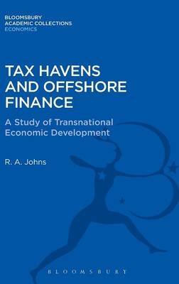 Tax Havens and Offshore Finance -  Johns Richard Anthony Johns