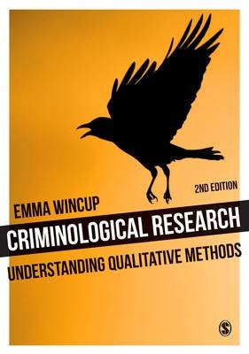 Criminological Research -  Emma Wincup