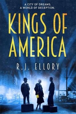 Kings of America -  R.J. Ellory