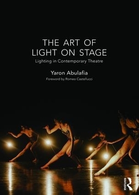 The Art of Light on Stage - Yaron Abulafia
