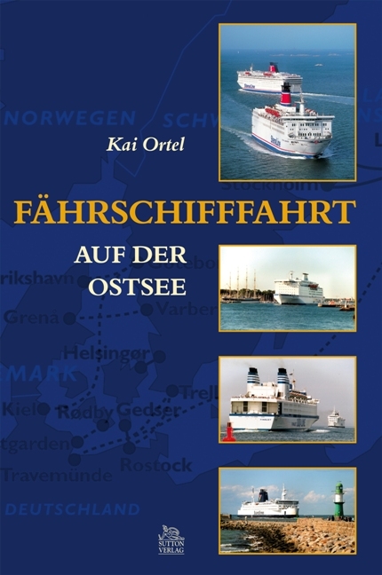 Fährschifffahrt auf der Ostsee - Kai Ortel