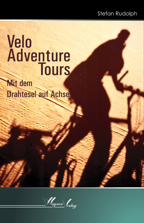 Velo-Adventure-Tours - Stefan Rudolph