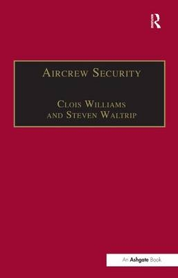 Aircrew Security -  Steven Waltrip,  Clois Williams