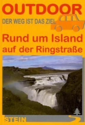 Rund um Island auf der Ringstrasse - Conrad Stein, Hans P Richter