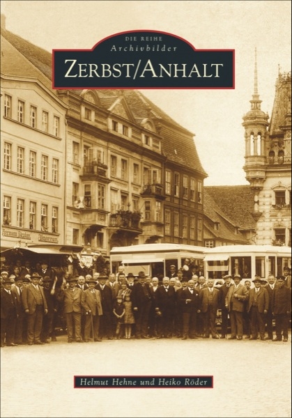 Zerbst/Anhalt - Helmut Hehne