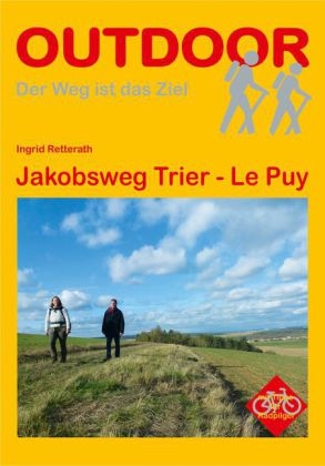 Jakobsweg Trier - Le Puy - Ingrid Retterath