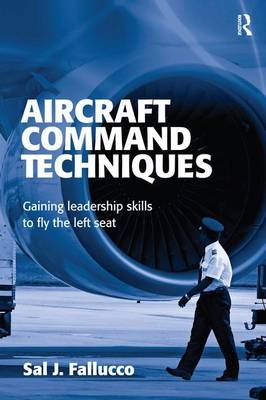 Aircraft Command Techniques -  Sal J. Fallucco