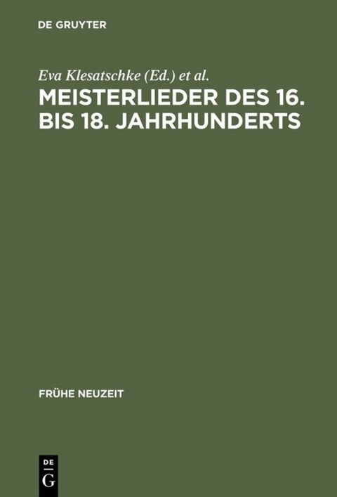 Meisterlieder des 16. bis 18. Jahrhunderts - 