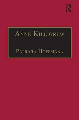 Anne Killigrew -  Patricia Hoffmann