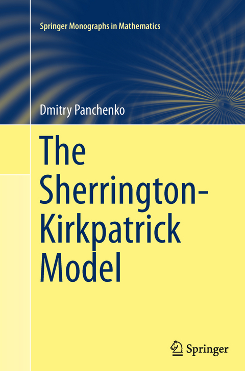 The Sherrington-Kirkpatrick Model - Dmitry Panchenko