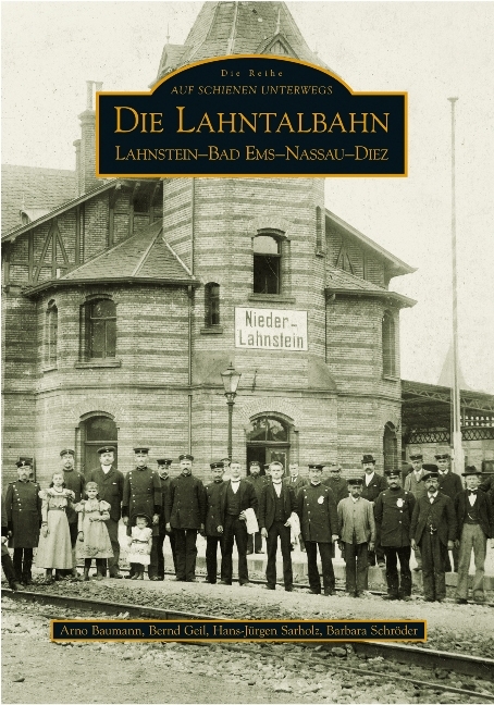 Die Lahntalbahn - Arno Baumann