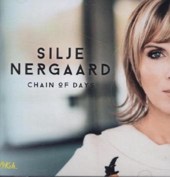 Chain of Days, 1 Audio-CD - Silje Nergaard