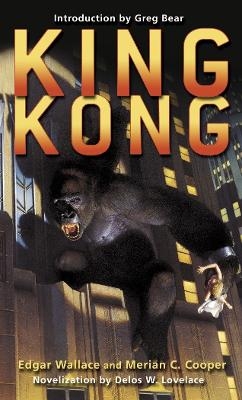 King Kong - Edgar Wallace, Merian C. Cooper