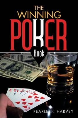 The Winning Poker Book - Pearleen Harvey