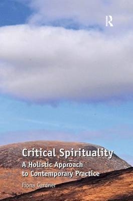 Critical Spirituality -  Fiona Gardner