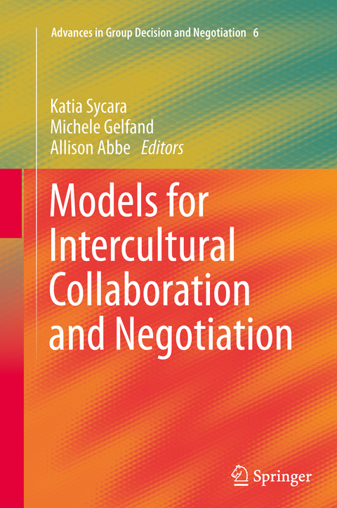 Models for Intercultural Collaboration and Negotiation - 