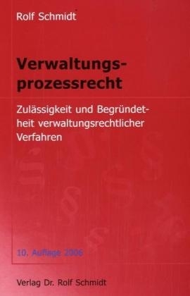 Verwaltungsprozessrecht - Rolf Schmidt