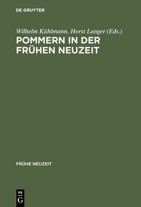 Pommern in der Frühen Neuzeit - 