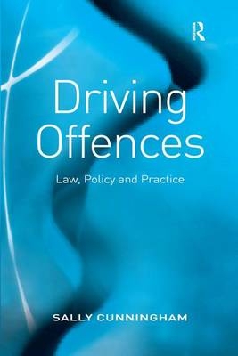 Driving Offences -  Sally Cunningham