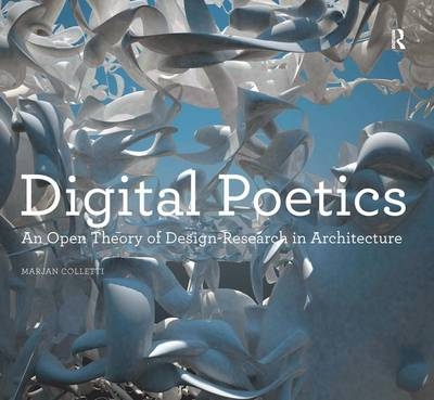 Digital Poetics -  Marjan Colletti