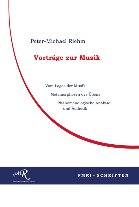 Vorträge zur Musik - Peter-Michael Riehm