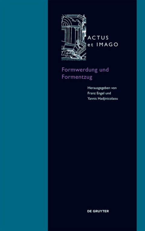 Formwerdung und Formentzug - 