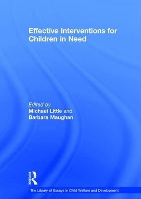 Effective Interventions for Children in Need -  Barbara Maughan