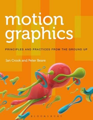 Motion Graphics - Ian Crook, Peter Beare