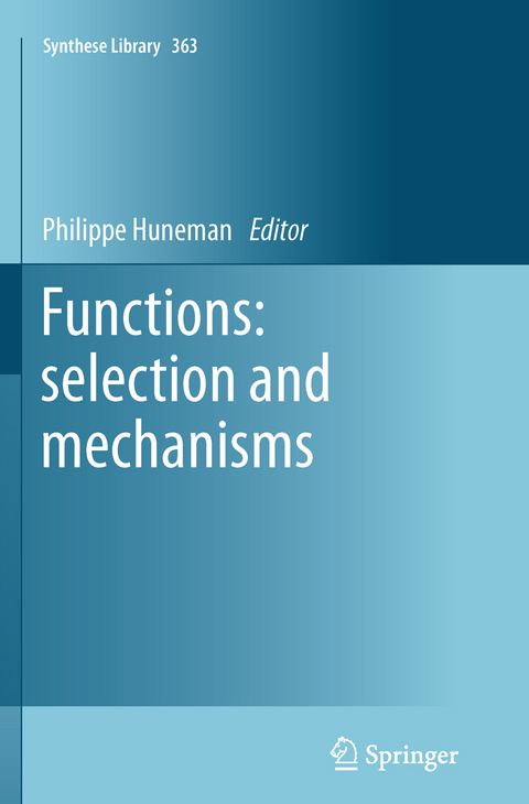 Functions: selection and mechanisms - 