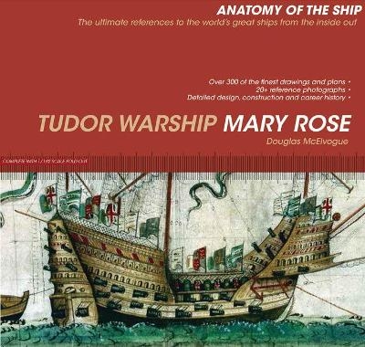 The Tudor Warship Mary Rose (A of S) - Douglas McElvogue