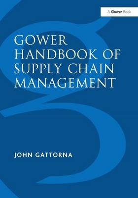 Gower Handbook of Supply Chain Management - 
