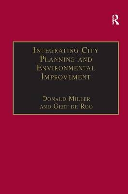Integrating City Planning and Environmental Improvement -  Gert de Roo