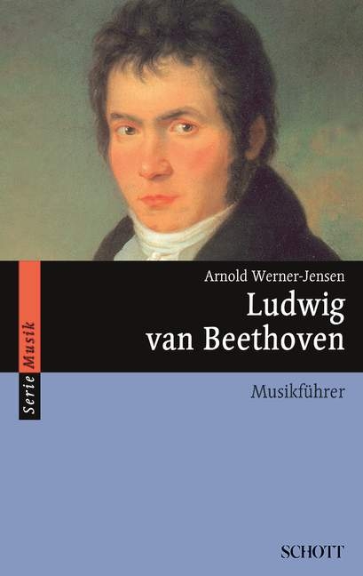 Ludwig van Beethoven - Arnold Werner-Jensen