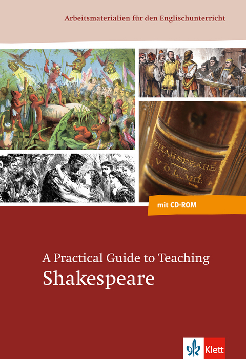 A Practical Guide to Teaching Shakespeare - Wilfried Brusch, Hartmut Klose