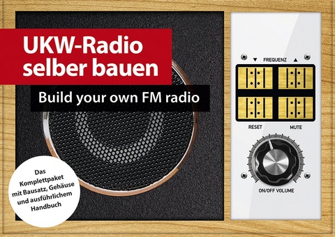 UKW-Radio selber bauen (zum Löten) Deutsch/Englisch - Burkhard Kainka