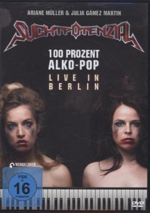 Suchtpotenzial - 100% Alko-Pop Live In Berlin, 1 DVD