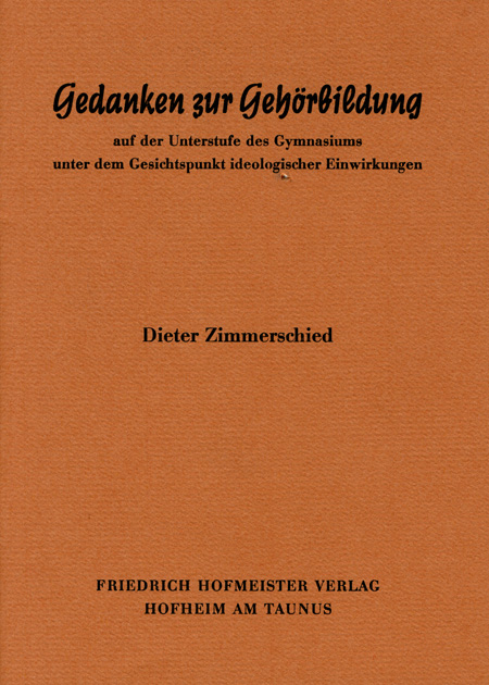 Gedanken zur Gehörbildung - Dieter Zimmerschied