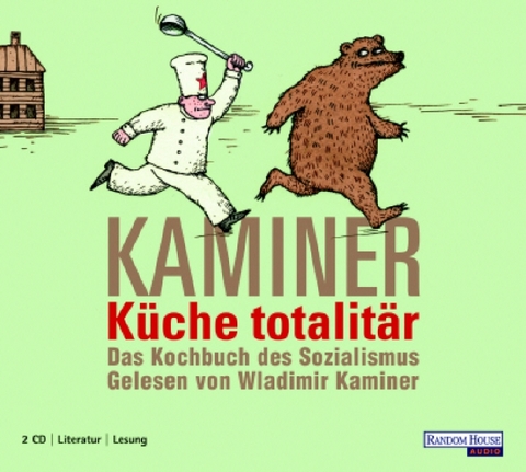 Küche totalitär - Wladimir Kaminer