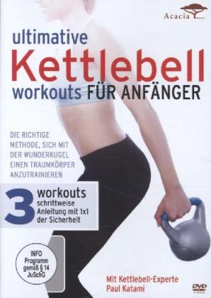 Kettlebell Workouts für Anfänger, 1 DVD - Paul Katami