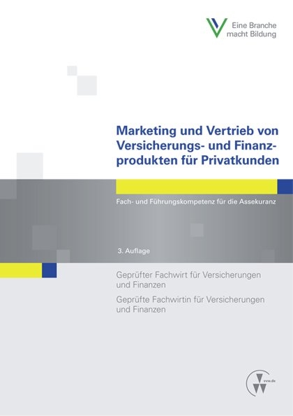 Marketing und Vertrieb von Versicherungs- und Finanzprodukten für Privatkunden - Thomas Köhne, Manfred Lange, Rainer Foitzik