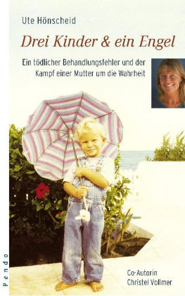 Drei Kinder und ein Engel - Ute Hönscheid, Christel Vollmer