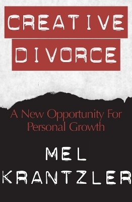 Creative Divorce - Mel Krantzler