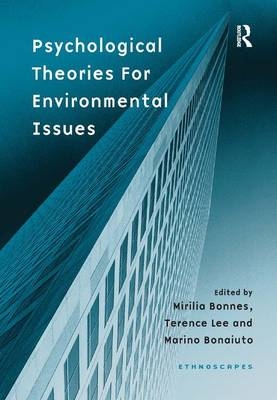 Psychological Theories for Environmental Issues -  Mirilia Bonnes