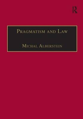 Pragmatism and Law -  Michal Alberstein