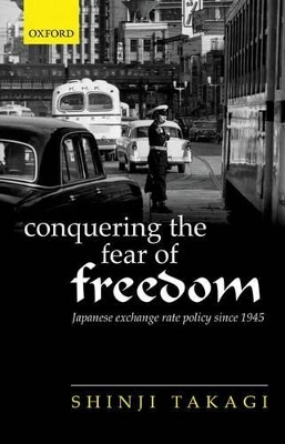 Conquering the Fear of Freedom - Shinji Takagi